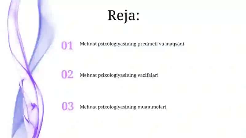 Mehnat psixologiyasi fanining predmeti va maqsadi 2