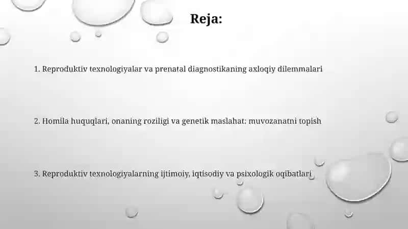 Yangi reproduktiv texnologiyalarni qo'llash va prenotal diagnostikaning etik jihatlari 2