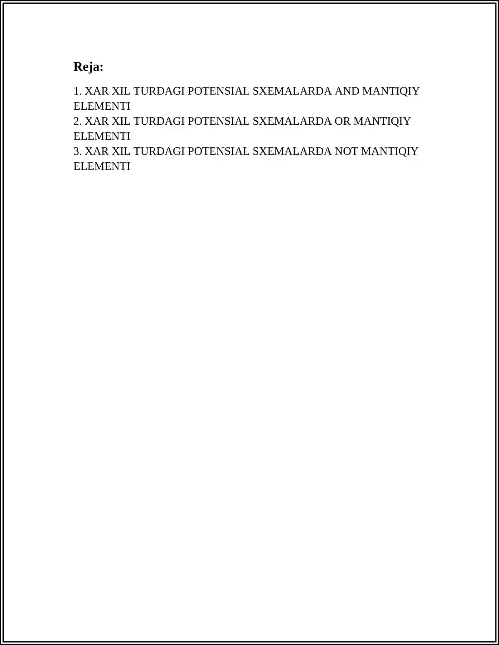 XAR XIL TURDAGI POTENSIAL SXEMALARDA MANTIQIY ELEMENTLARNING ISHLATISH SOXALARI 2