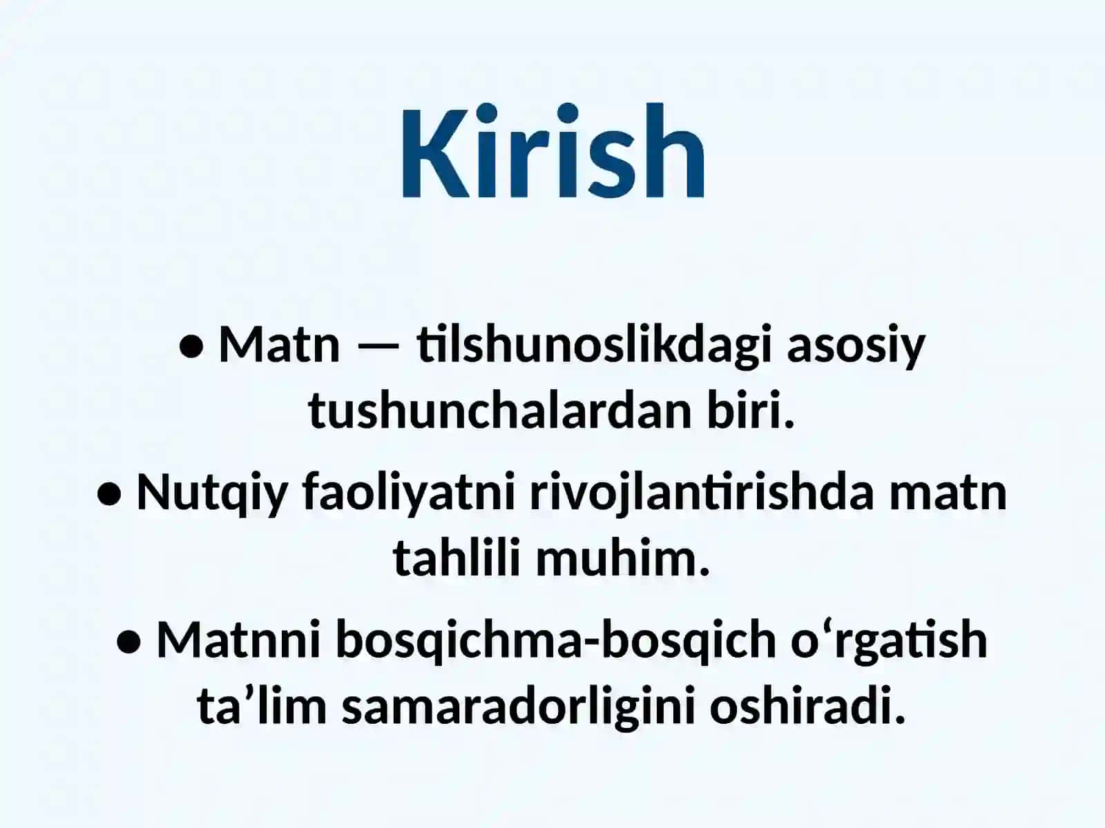 Taʼlim bosqichlarida matn va uning turlarini oʻrgatish 2