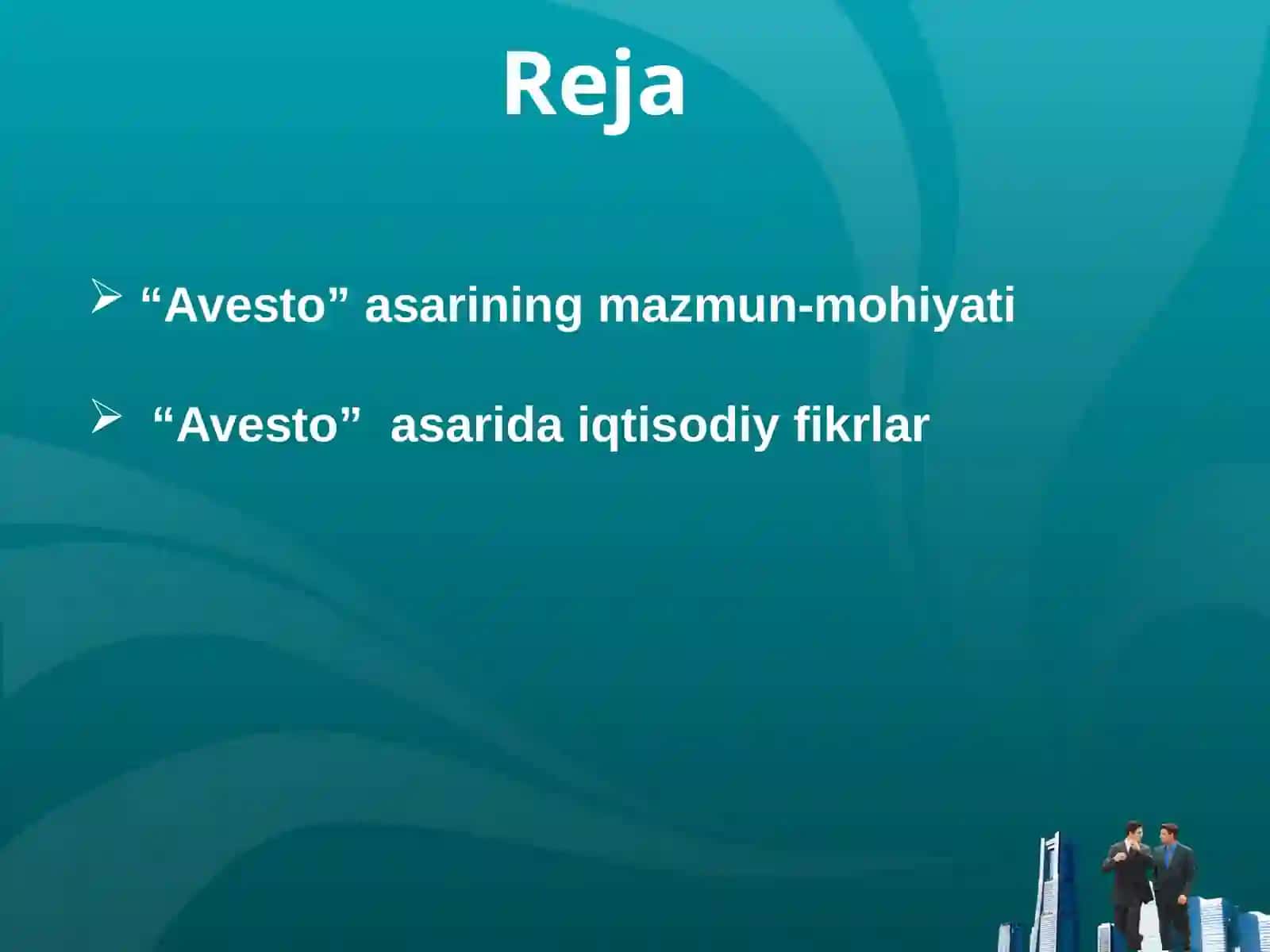 "Avesto" asarining iqtisodiy jihatlari 2