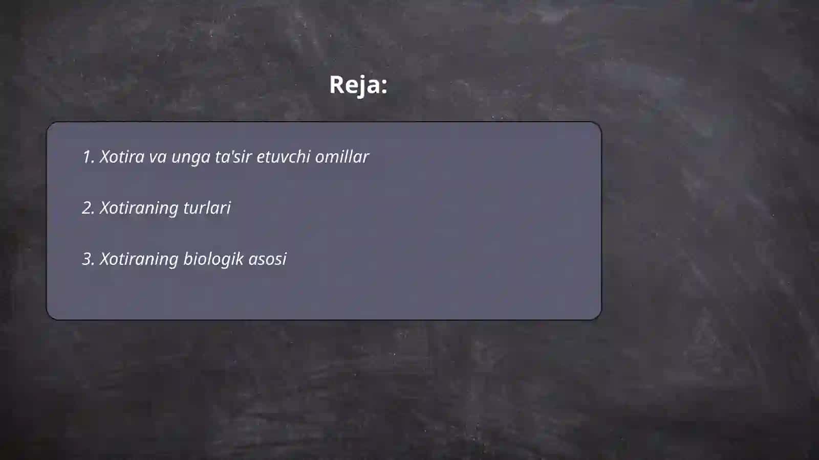 Xotira va unga ta'sir etuvchi omillar 2