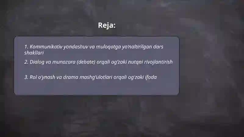 Kommunikativ yondashuv va muloqotga yoʻnaltirilgan dars shakllari 2