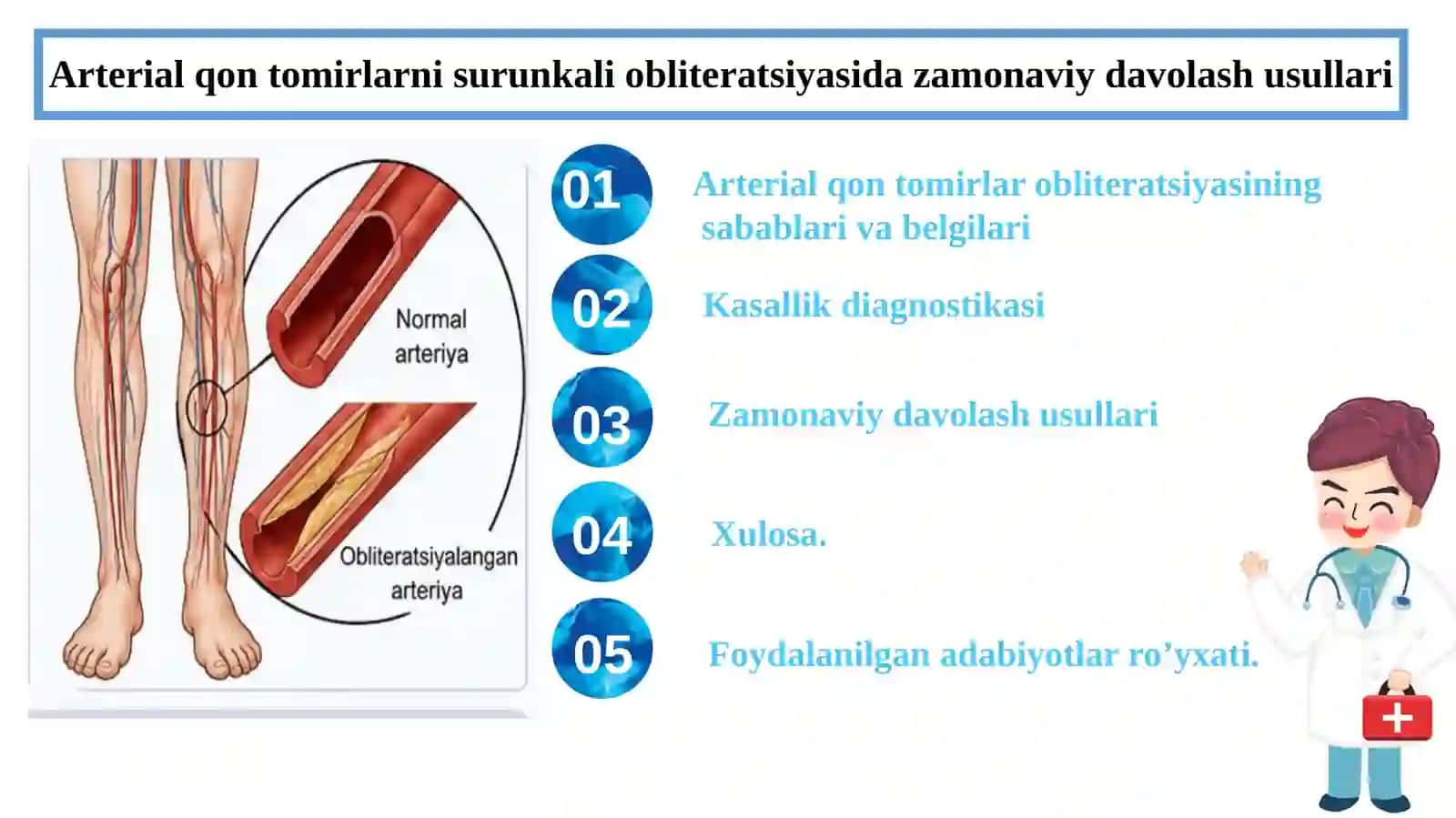 Arterial qon tomirlarni surunkali obliteratsiyasida zamonaviy davolash usullari 2