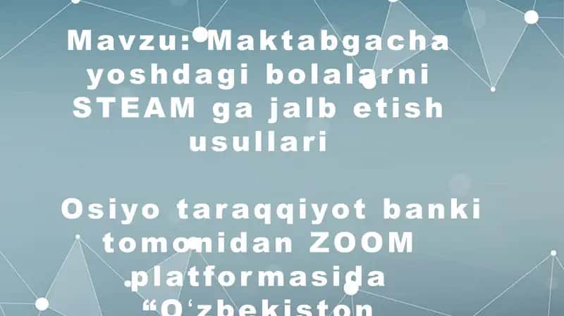 STEM ta'limini rivojlantirish video-seminari 2