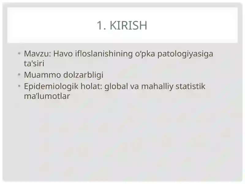 Havo ifloslanishining o‘pka patologiyasiga ta'siri 2