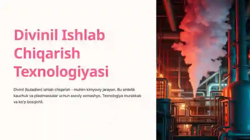 Divinilishlabchiqarishtexnologiyasi 2