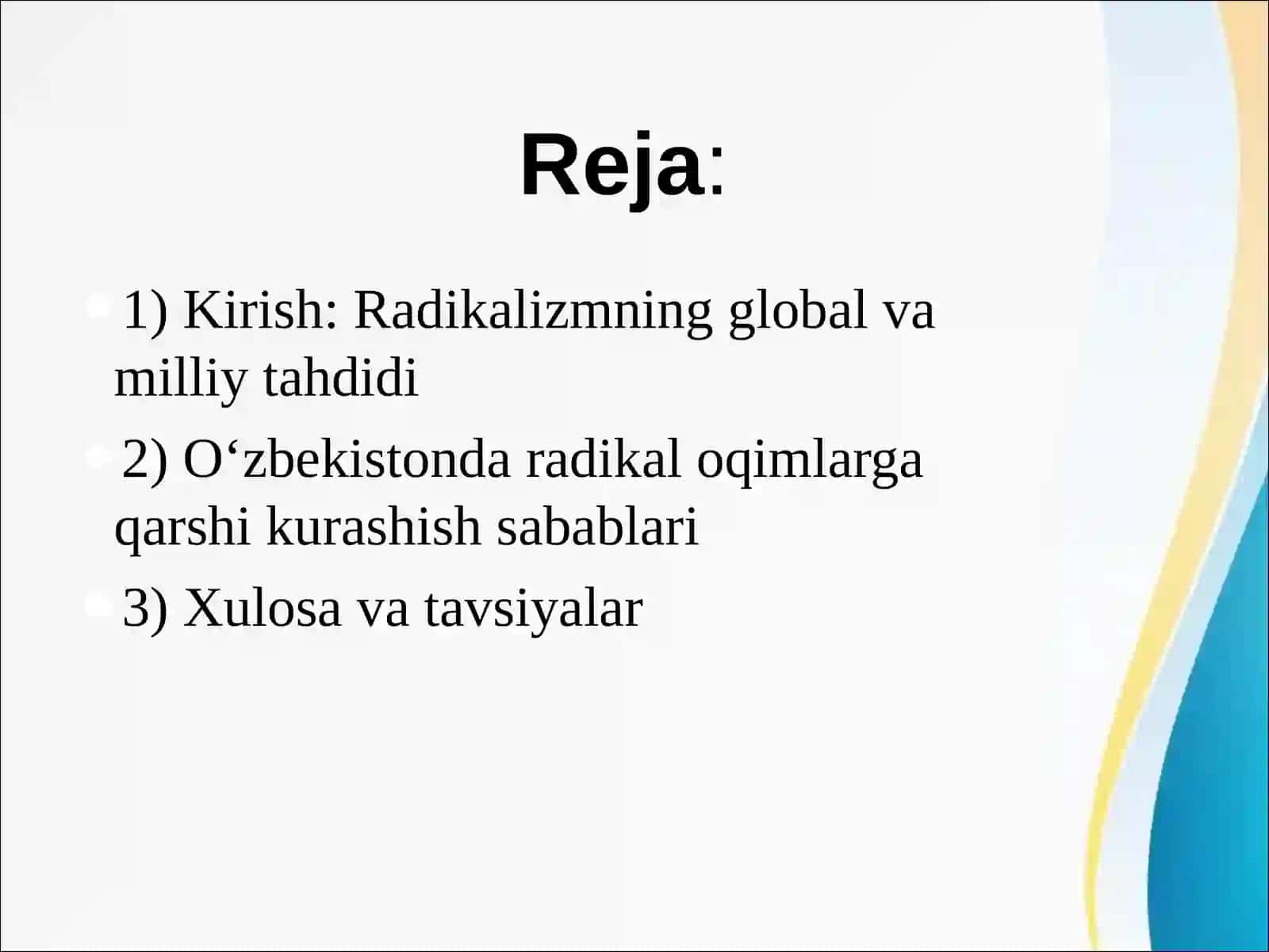O'zbekiston Davlat siyosatida radikal oqimlarga qarshi kurashish yo'nalishlari 2