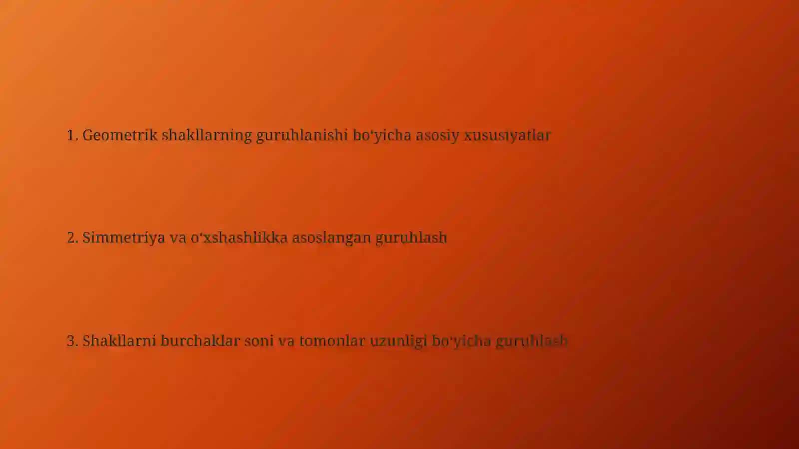 Geometrik figuralarni turli belgilar boʻyicha guruhlarga ajratish 2