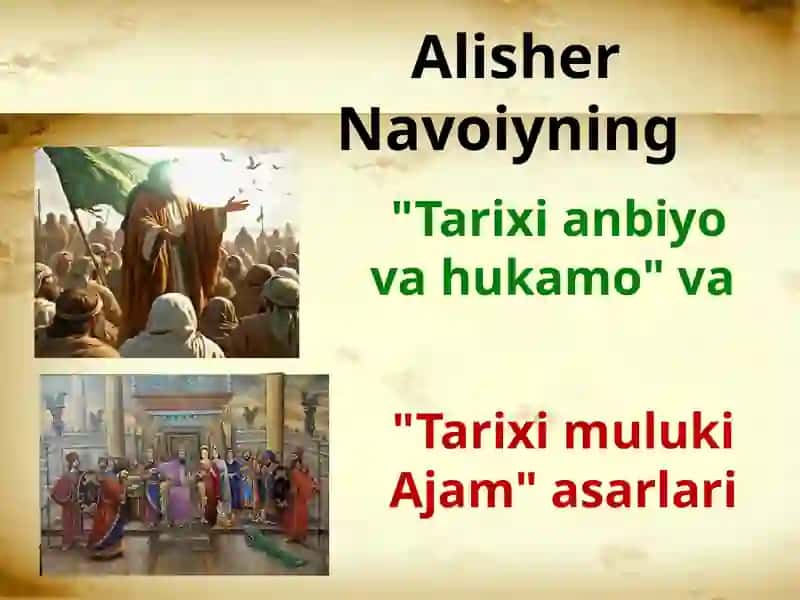Alisher Navoiyning Tarixi anbiyo va hukamo va Tarixi muluki Ajam 2