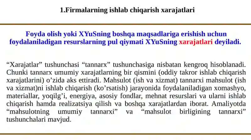 Firmalarning ishlab chiqarish xarajatlari 2