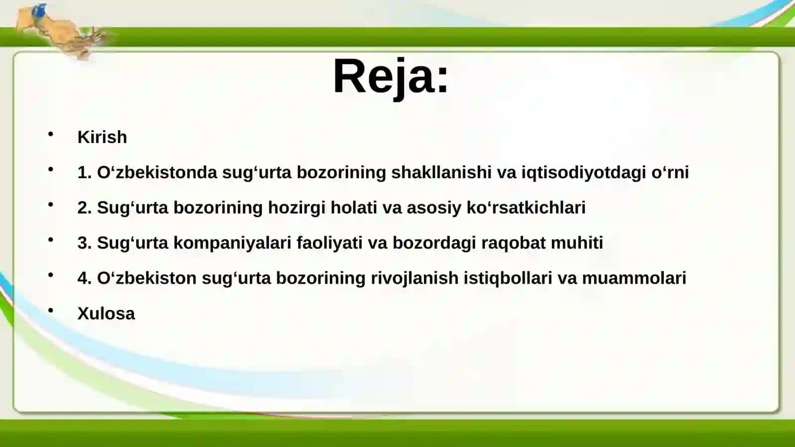 Oʻzbekistonda sugʻurta bozorining hozirgi holati va rivojlanish istiqbollari. 2