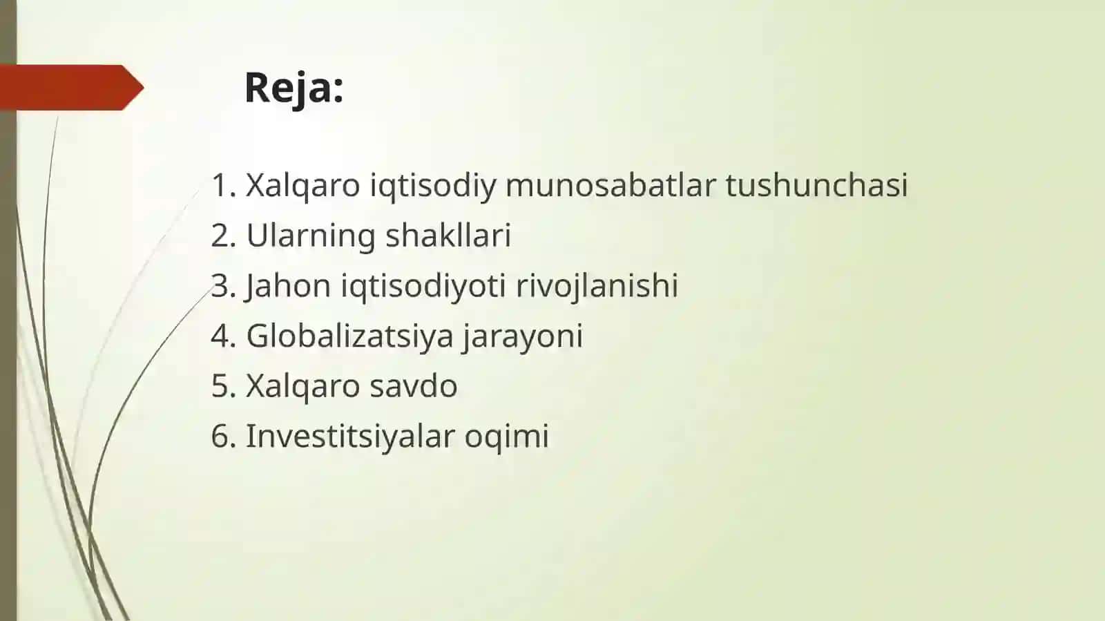 Xalqaro iqtisodiy munosabatlar va O'zbekistonning jahon hamjamiyatiga kirib borishi 2