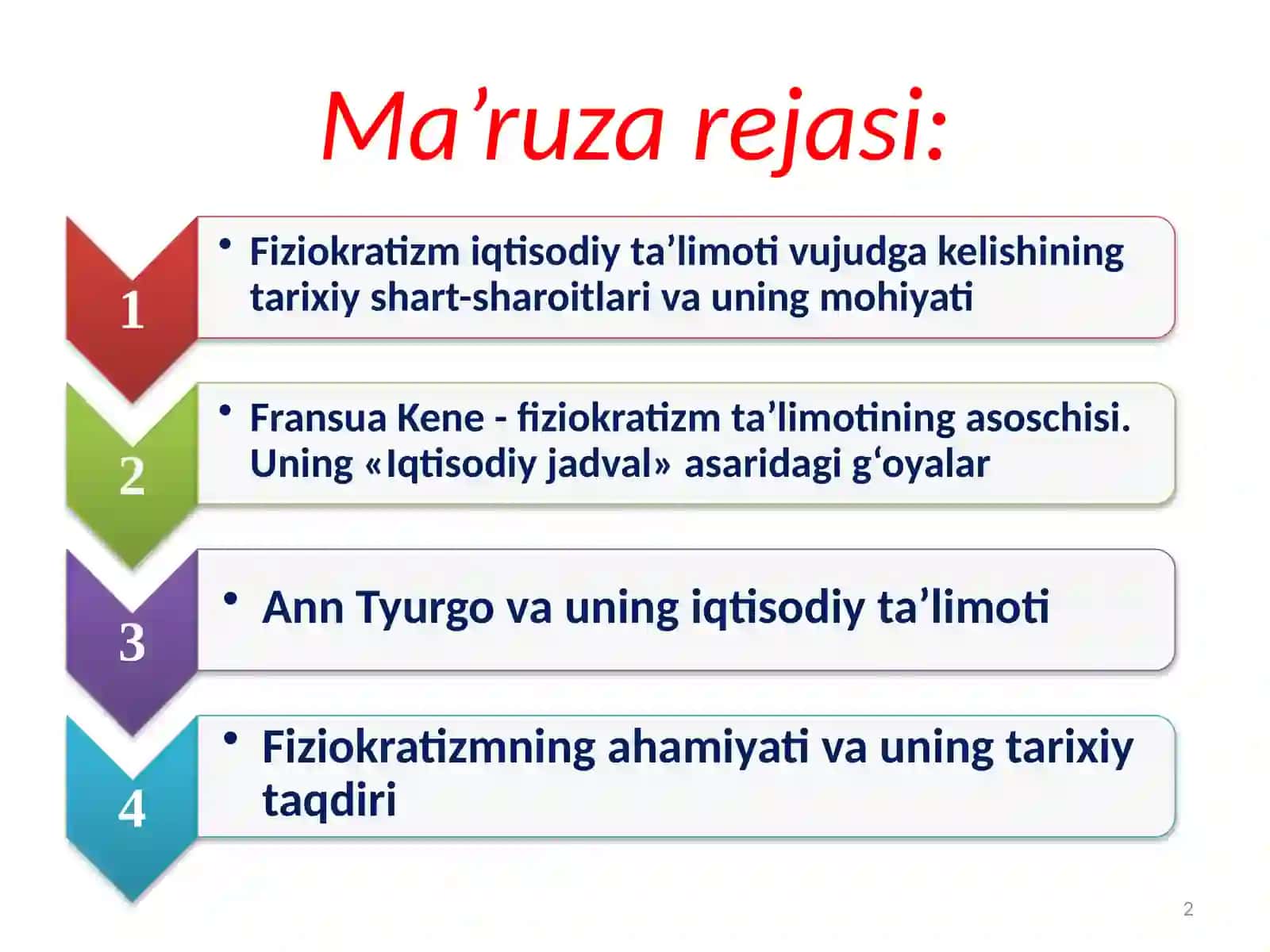 Fransiya fiziokratlari maktabining shakllanishi va rivojlanishi 2