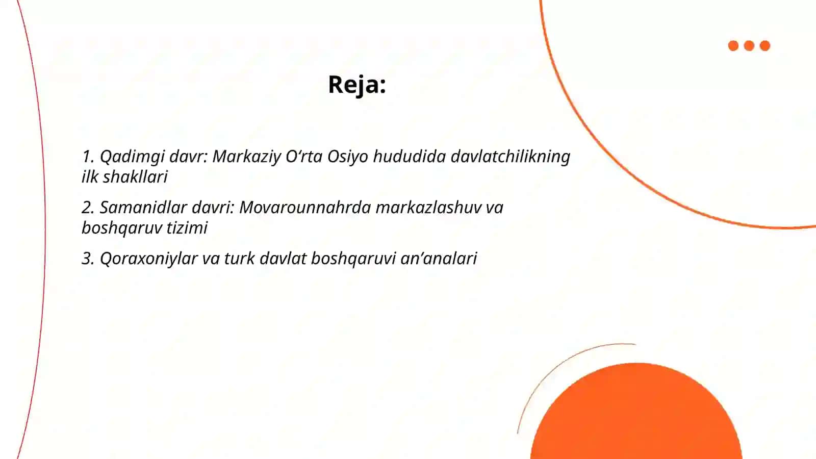 Qadimgi davr: Markaziy Oʻrta Osiyo hududida davlatchilikning ilk shakllari 2
