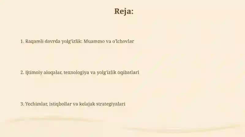 Raqamli davrda yolg'izlik muammosi 2
