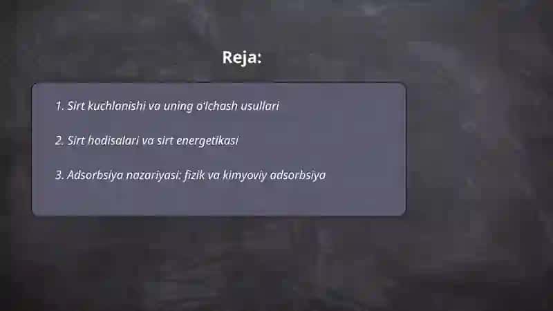Sirt xodisalari va adsorbsiya 2