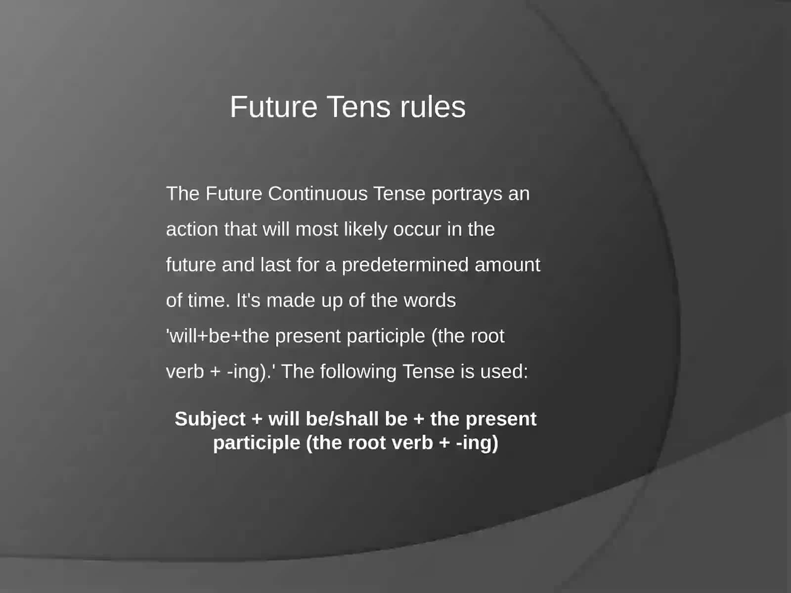 Future tense and Future Perfect 2