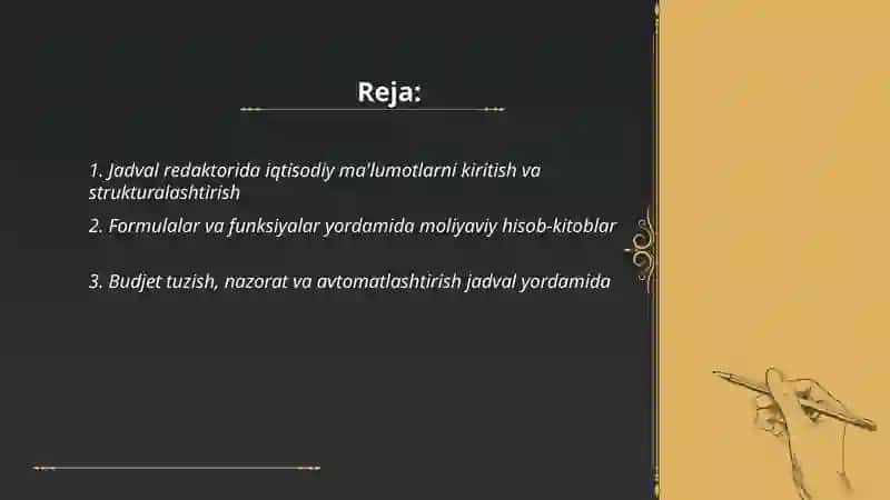 Jadval redaktorlardan iqtisodiy masalalarni yechish jarayonida foydalanish 2