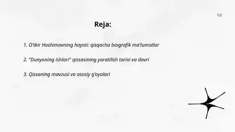 O'tkir Hoshimov hayoti va ijodi "Dunyoning ishlari" qissasi 2