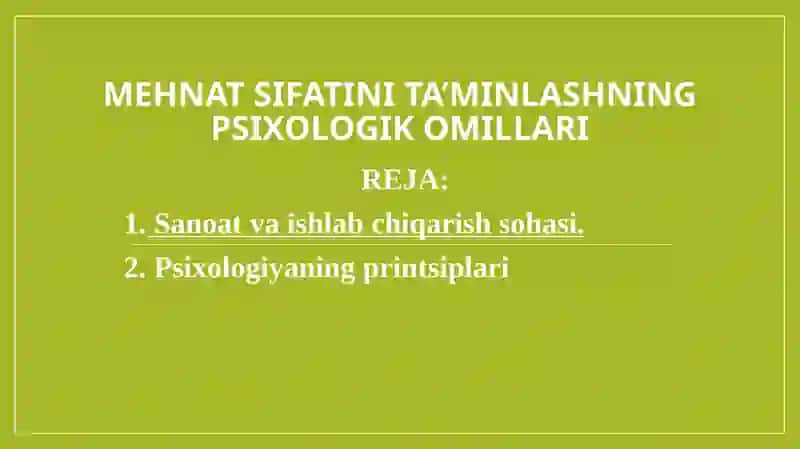MEHNAT SIFATINI TA’MINLASHNING PSIXOLOGIK OMILLARI 2