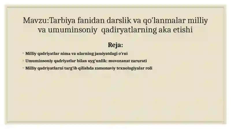 Tarbiya fanidan darslik va qo'lanmalar milliy va umuminsoniy  qadiryatlarning aks etishi 2