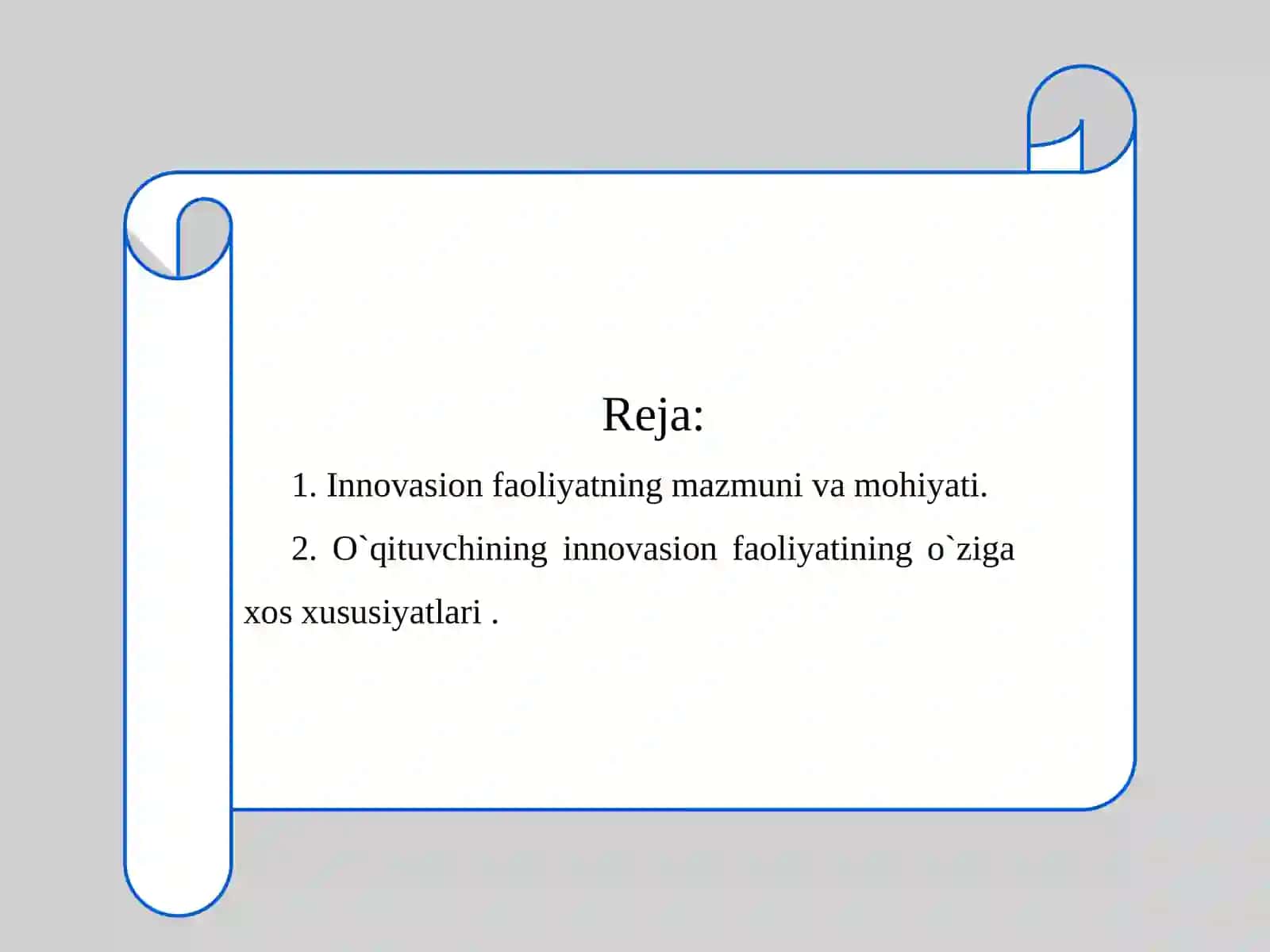 O'qituvchining innovatsion faoliyatini shakllantirish shartlari 2