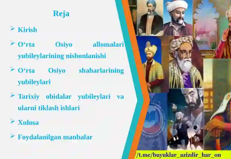 O‘rta Osiyo allomalari, shaharlari va tarixiy obidalari yubileyi, Kirish 2
