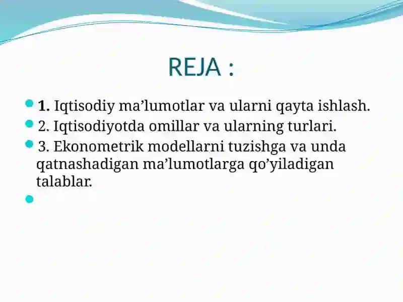 Ekonometrik modellarning axborot ta’minoti va ststistikaning asosiy tushunchalari 2
