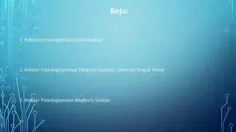 Bolalar Psixologiyasida Tadqiqot Usullari 2