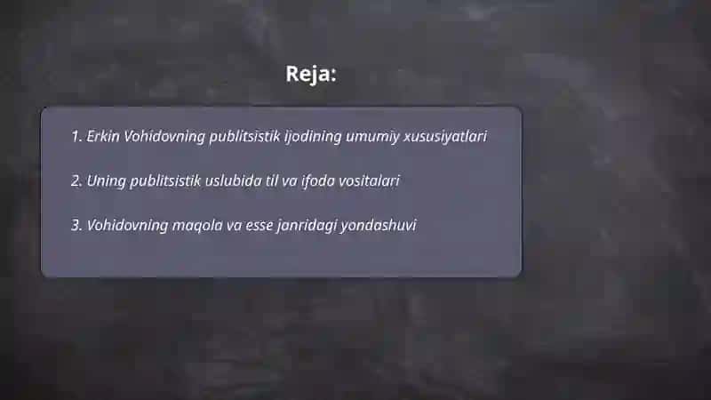 Erkin Vohidovning publitsistik mahorati 2