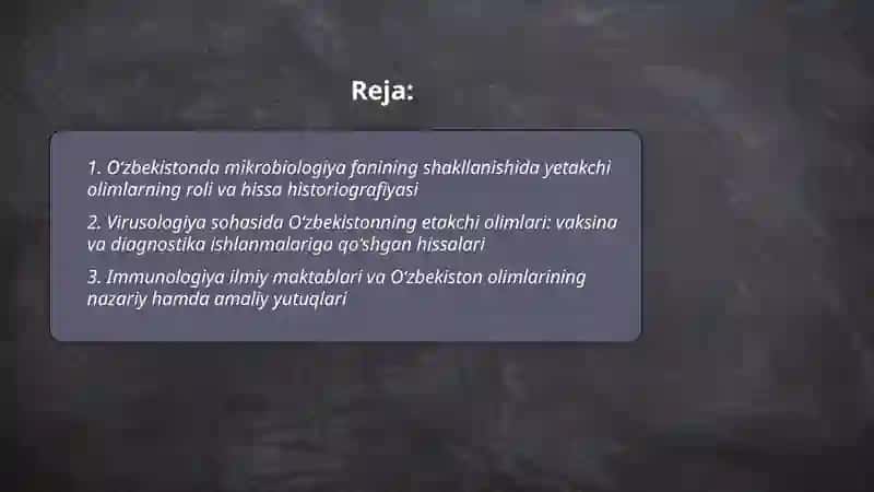 Oʻzbekistonda mikrobiologiya fanining shakllanishida yetakchi olimlarning roli va hissa historiografiyasi 2