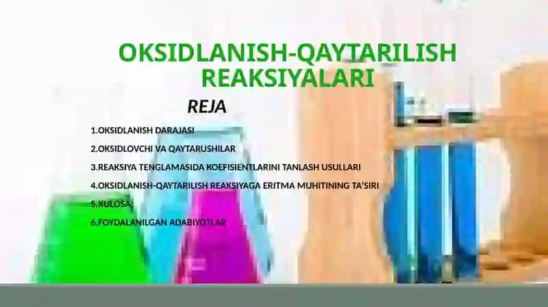 OKSIDLANISH-QAYTARILISH REAKSIYALARI 2