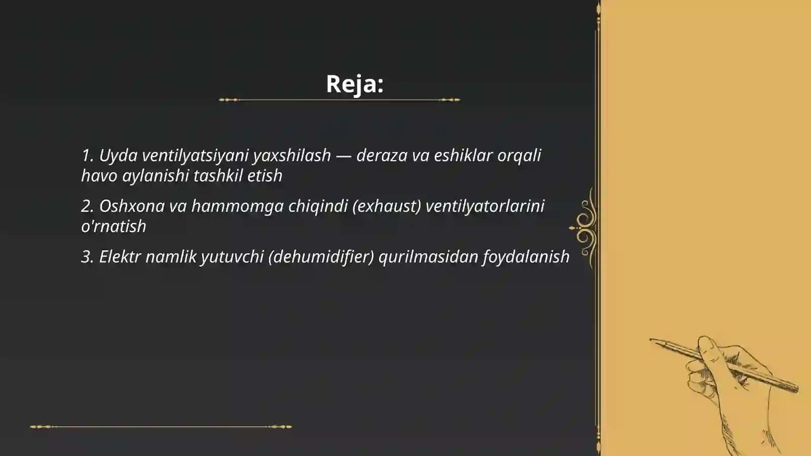 Uyda karoziyani kamaytirish usullari 2