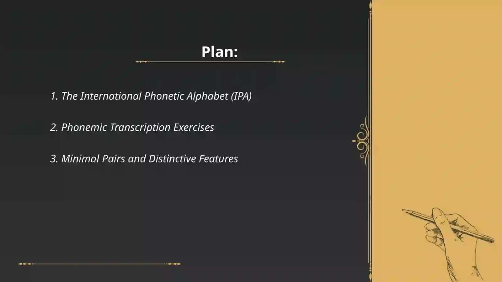 Teaching phonetics:Analyzing phonological tasks, activities and tests 2