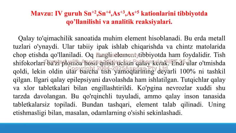 3. IV guruh Sn+2,Sn+4,As+3,As+5 kationlarini tibbiyotda qo’llanilishi va analitik reaksiyalari. Taqdimot 9 bet 2