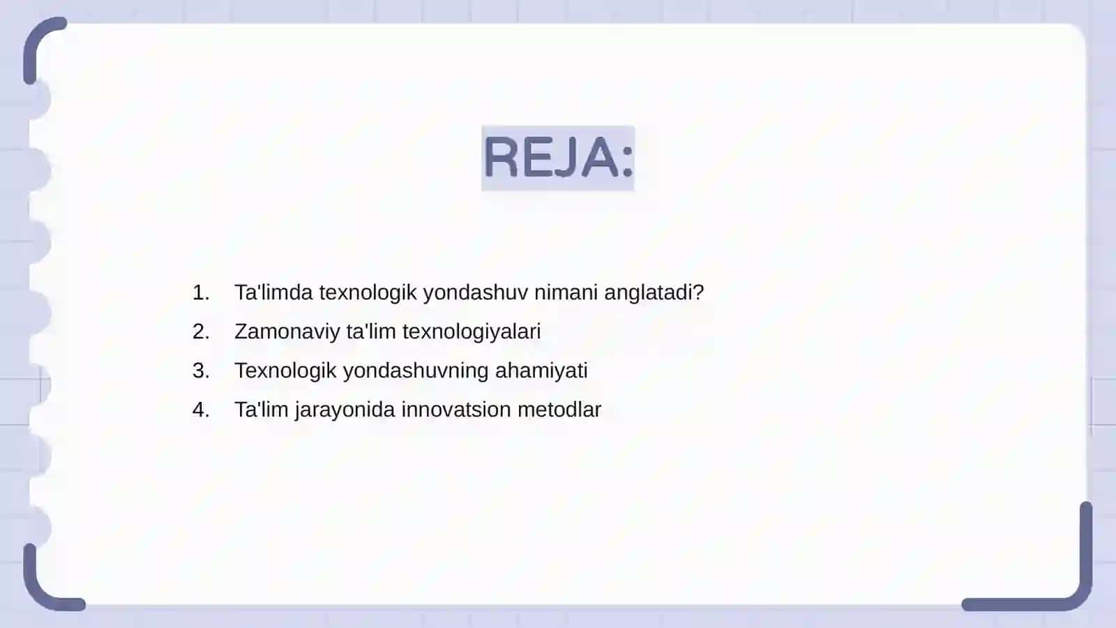 Ta'lim jarayoniga texnologik yondashuv 2