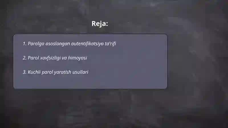 Parolga asoslangan autentifikatsiya usuli 2