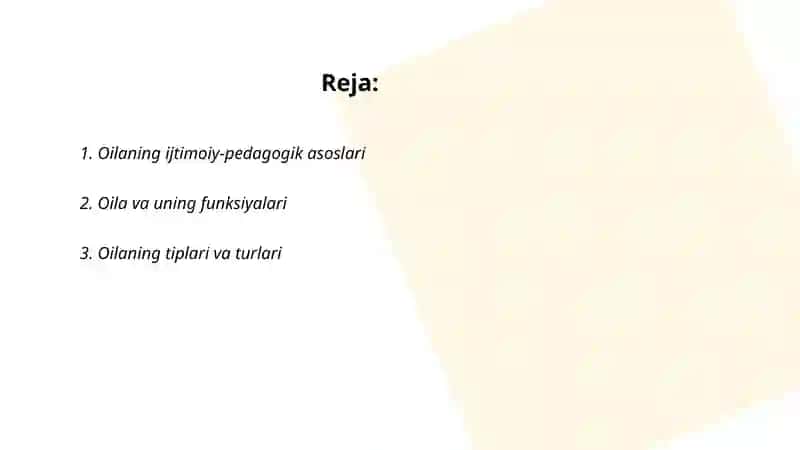 Oila. Ijtimoiy pedagogikada oila tiplari va turlari 2