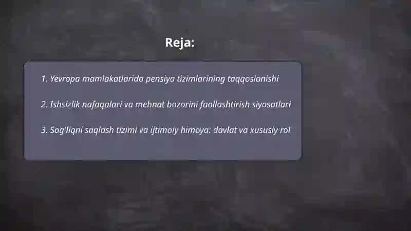 Yevropa mamlakatlarida aholining ijtimoiy himoyasi 2