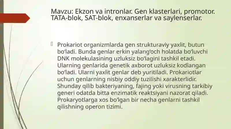 BIOLOGIYA TA’LIMYO’NALISH TALABASININGGENOMIKA FANIDAN TAYYORLAGAN TAQDIMOTI 2