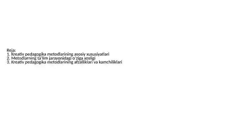 Kreativ pedagogika fanini o’qitish metodlarining o’ziga xos xususiyatlari. 2