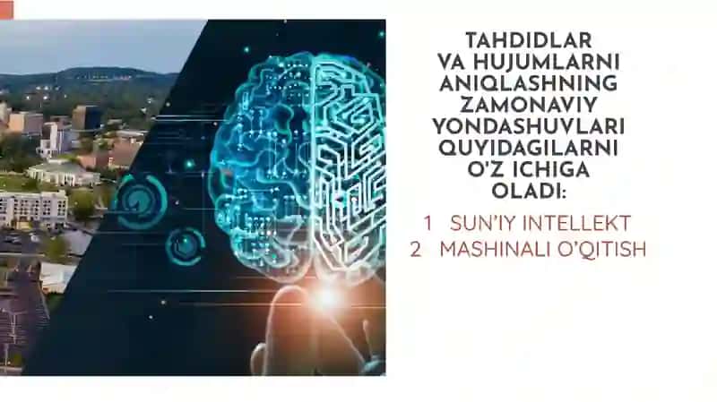 TAHDID VA HUJUMLARNI ANIQLASHDAGI ZAMONAVIY YONDASHUVLAR 2