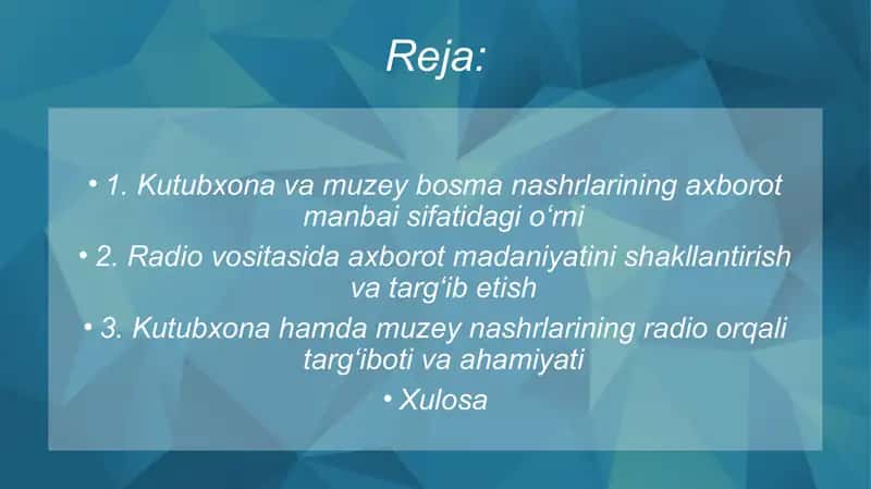 Kutubxona va muzey bosma nashrlar radioning axborot madaniyatining muhim ma’nbai sifatida 2
