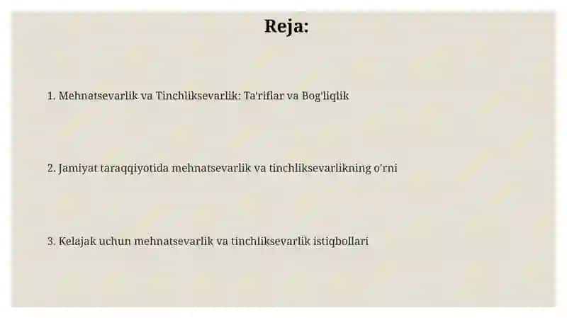 Mehnatsevarlik va Tinchliksevarlik: Ta'riflar va Bog'liqlik 2