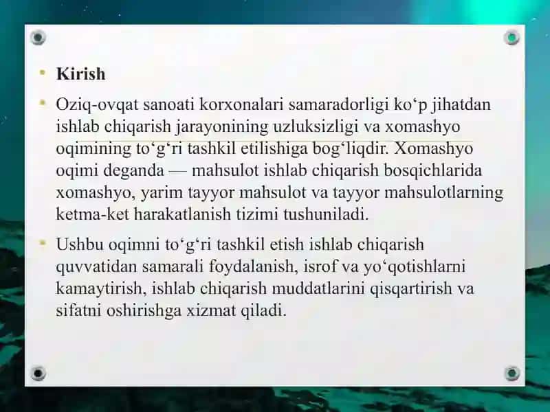Oziq-ovqat korxonalarida xomashyo va materiallar oqimini tashkil etish 2