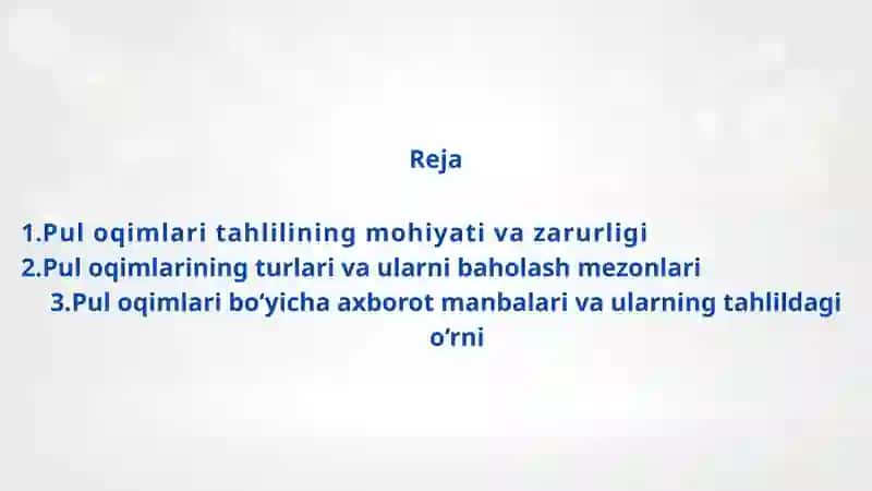 PUL OQIMLARI TAHLILINING ZARURLIGI VA AXBOROT MANBALARI 2