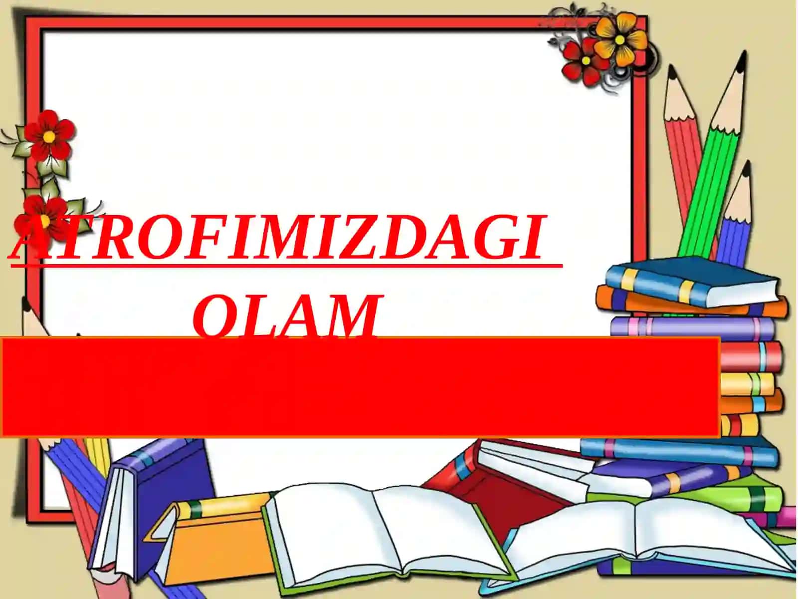 2-sinf Tabiiy Fan (Science) Yovvoyi va uy hayvonlari dars ishlanma 2