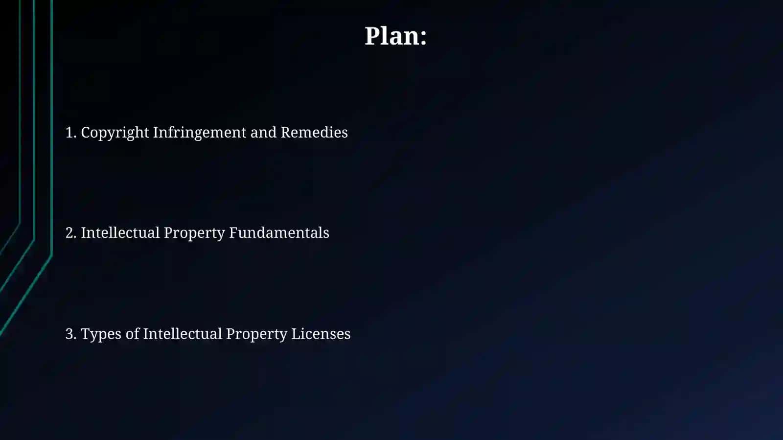 Intellectual Property and Types of Licenses. Copyright Infringement 2