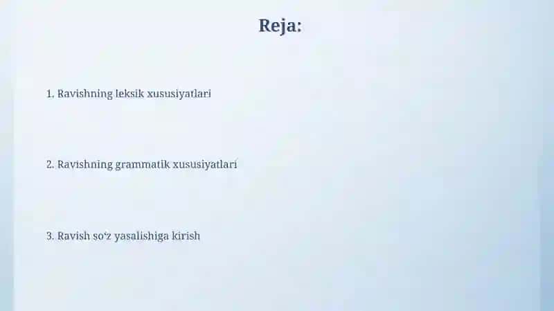 Ravish sõz turkumi, uning leksik grammatik xususiyatlari 2